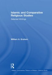 book Islamic and Comparative Religious Studies: Selected Writings