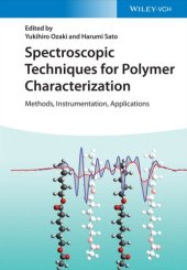 book Spectroscopic Techniques for Polymer Characterization: Methods, Instrumentation, Applications