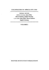 book Colonialism in Africa, 1870-1960. Volume 2, The history and politics of colonialism 1914-1960