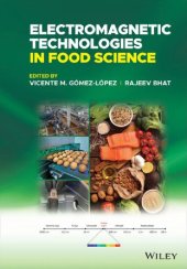 book Electromagnetic Technologies in Food Science