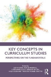 book Key Concepts in Curriculum Studies: Perspectives on the Fundamentals