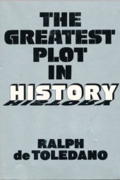 book The Greatest Plot in History