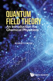 book Quantum field theory : an introduction for chemical physicists