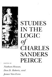 book Studies in the Logic of Charles Sanders Peirce