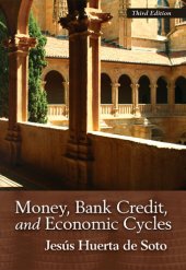 book Money, Bank Credit, and Economic Cycles