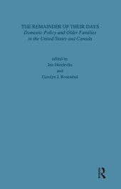 book Remainder of Their Days: Domestic Policy & Older Families in the United States & Canada