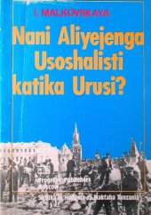 book Nani Aliyejenga Usoshalisti katika Urusi?