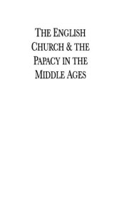 book The English Church & The Papacy In The Middle Ages