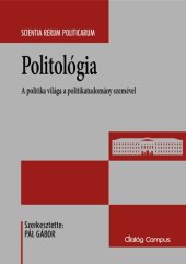 book Politológia. A politika világa a politikatudomány szemével