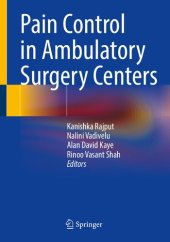 book Pain Control in Ambulatory Surgery Centers