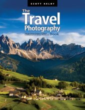 book The Travel Photography Book: Step-by-step techniques to capture breathtaking travel photos like the pros