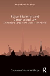 book Peace, Discontent and Constitutional Law: Challenges to Constitutional Order and Democracy