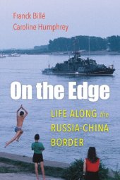 book On the Edge: Life along the Russia-China Border