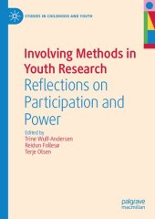 book Involving Methods in Youth Research: Reflections on Participation and Power