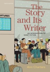 book The Story and Its Writer: An Introduction to Short Fiction