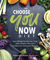 book The Choose You Now Diet