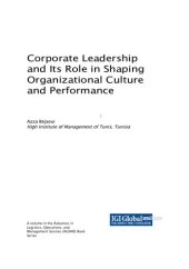 book Corporate Leadership and Its Role in Shaping Organizational Culture and Performance