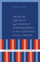 book Shallow Equality and Symbolic Jurisprudence in Multilingual Legal Orders