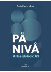 book På nivå Arbeidsbok A2 : underveis