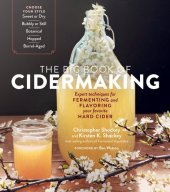 book The Big Book of Cidermaking: Expert Techniques for Fermenting and