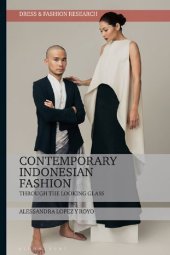 book Contemporary Indonesian Fashion: Through the Looking Glass