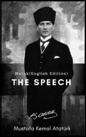 book The Speech (Nutuk) English Edition