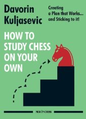 book How to Study Chess on Your Own: Creating a Plan that Works… and Sticking to it!