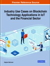 book Industry Use Cases on Blockchain Technology Applications in IoT and the Financial Sector