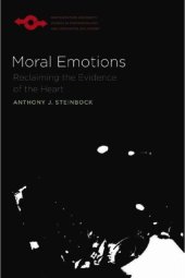 book Moral Emotions: Reclaiming the Evidence of the Heart