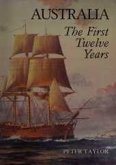 book Australia, the first twelve years