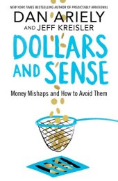 book Dollars and Sense : Money Mishaps and How to Avoid Them