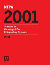 book NFPA 2001 : standard on clean agent fire extinguishing systems 2018