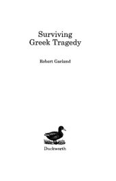 book Surviving Greek Tragedy