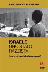 book Israele, uno stato razzista (anche verso gli ebrei non europei)