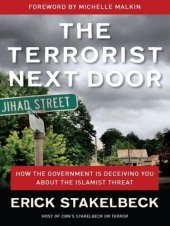 book The Terrorist Next Door: How the Government is Deceiving You About the Islamist Threat