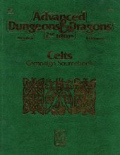 book Celts Campaign Sourcebook (Advanced Dungeons & Dragons Historical Reference, 2nd Edition)