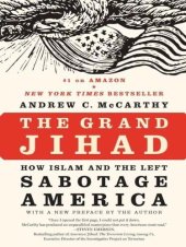 book The Grand Jihad: How Islam and the Left Sabotage America