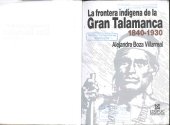 book La frontera indígena de la Gran Talamanca: 1840-1970