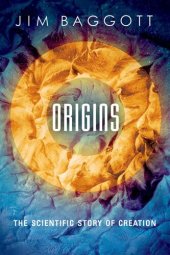 book Origins: The scientific story of creation