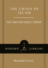 book The Crisis of Islam: Holy War and Unholy Terror