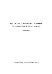 book The Fall of the Romanov Dynasty: The Reign of Tsar Nicholas II (1894-1917)