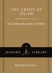 book The Crisis of Islam: Holy War and Unholy Terror