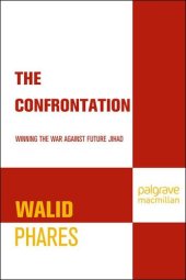 book The Confrontation: Winning the War against Future Jihad