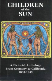 book Children of the sun : a pictorial anthology, from Germany to California 1883-1949