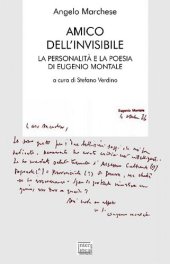 book Amico dell'invisibile. La personalità e la poesia di Eugenio Montale