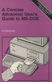 book A Concise Advanced User's Guide to MS-DOS