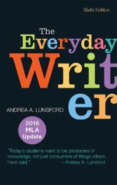 book The Everyday Writer with 2016 MLA Update