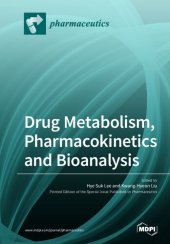 book Drug Metabolism, Pharmacokinetics and Bioanalysis