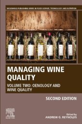 book Managing Wine Quality: Volume 2: Oenology and Wine Quality (Woodhead Publishing Series in Food Science, Technology and Nutrition)