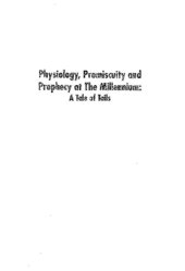 book Physiology, Promiscuity, and Prophecy at the Millennium: A Tale of Tails